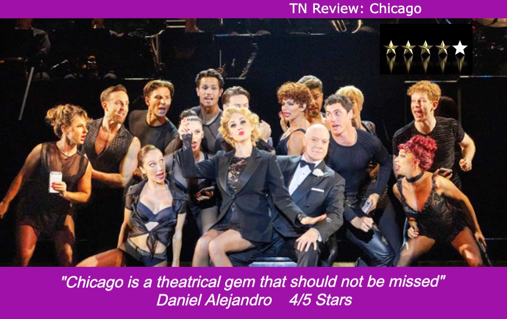 Theatre Now Review: Chicago - theatrenow.com.au